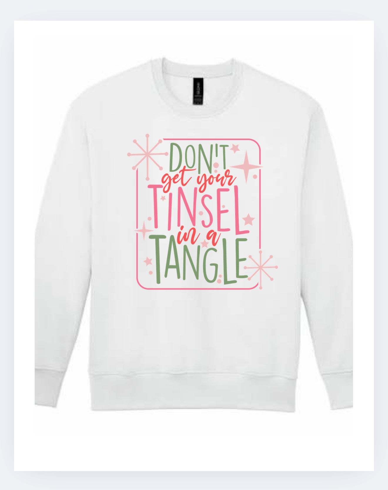 Tinsel in a Tangle Crew/Tshirt